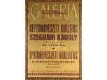 Csók István galéria Szegvári Károly képzőművészeti kiállítás plakát 72.5 x 51 cm